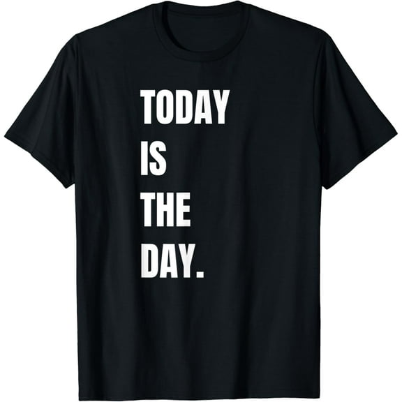 Today is the Day Celebration Adoption Fostering Children T-Shirt mens t shirt,black,women,funny,misfits,men,journey