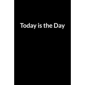 Today is the Day: The Overwhelmed American Husband's Guide to Saving Your Marriage through Text Messaging (for Men Only), (Paperback)