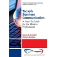 thumbnail image 1 of Today's Business Communication: A How-To Guide for the Modern Professional, (Paperback), 1 of 1
