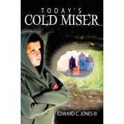 Todays Cold Miser, Paperback