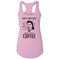 thumbnail image 1 of Today's Good Mood...Coffee Racerback Tank, 1 of 3