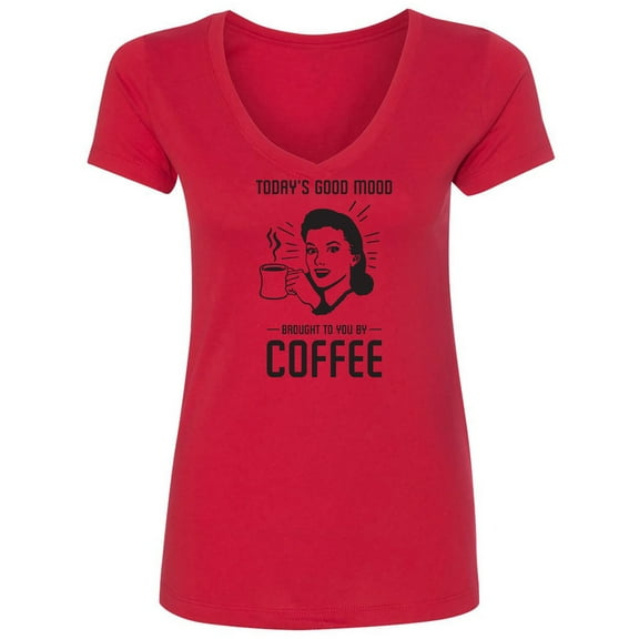 Today's Good Mood...Coffee Womens V-Neck T-Shirt