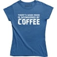 thumbnail image 1 of Today's Good Mood is Sponsored by Coffee Women's Funny Slogan Lover T-Shirt, 1 of 4
