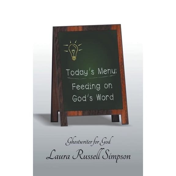 Today's Menu: Feeding on God's Word, (Paperback)