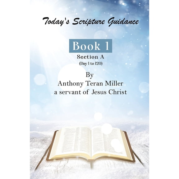 Today's Scripture Guidance: Book 1 Section A, (Paperback)