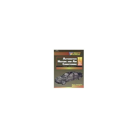 Pre-Owned Today's Technician: Automotive Heating & Air Conditioning: Today S Technician : Automotive Heating & Air Conditioning Class/Shop Manual (Edition 2) (Paperback)