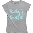 thumbnail image 1 of Todays Outfit Slogan Statement Celebrity Cute Lazy Not Today Tee Shirt, 1 of 4