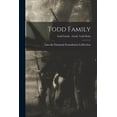 thumbnail image 1 of Todd Family; Todd Family - Emilie Todd Helm, (Paperback), 1 of 1