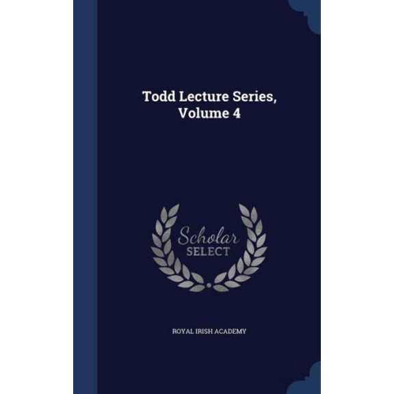 Todd Lecture Series, Volume 4