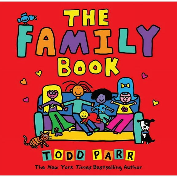 Todd Parr Picture Books Family Book, (Hardcover)