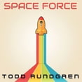 thumbnail image 1 of Todd Rundgren - Space Force - Clear - Music & Performance - Vinyl, 1 of 5