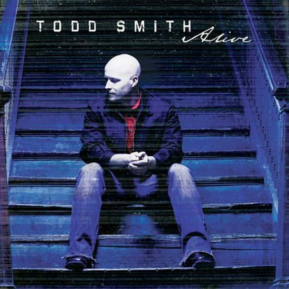 Todd Smith - Alive - Christian / Gospel - CD