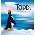 thumbnail image 1 of Pre-Owned Todd, The Flying Penguin Paperback, 1 of 1