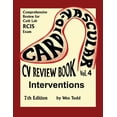 thumbnail image 1 of Todd's Cardiovascular Review: CV Review Book Volume 4: Interventions: Cardiovascular Invasive Therapies (Paperback), 1 of 1