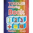 thumbnail image 1 of Toddler Coloring Book Numbers and Shapes : Fun with Numbers Colors Shapes Counting, Cute Children's Activity Coloring Books, Easy First Words Shapes and Numbers (Paperback), 1 of 1
