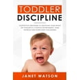 thumbnail image 1 of Toddler Discipline 18 Effective Strategies to Discipline Your Infant or Toddler in a Positive Environment. Tame Tantrum, 1 of 1