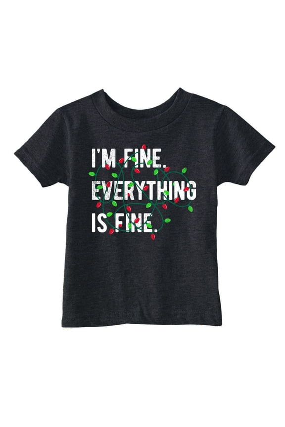 Toddler Funny T Shirts Im Fine Everything Is Fine Sarcastic Christmas Lights Graphic Novelty Tee For Young Kids