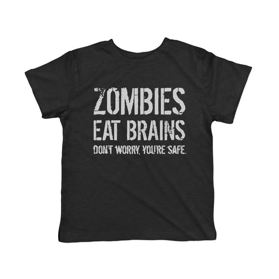 Toddler Funny T Shirts Zombies Eat Brains Dont Worry Youre Safe Sarcastic Halloween Graphic Novelty Tee For Young Kids