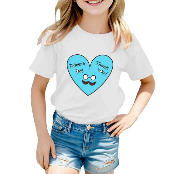 Toddler Girls T-Shirts Summer Father'S Day Love Letter Printed Round Neck Short Sleeved T-Shirt Kids Girls Loose Vitality Loungewear T-Shirts,18 -24 Months