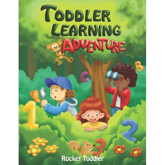 Toddler Learning Adventure: A Toddler's Book on Learning the Alphabet, Numbers, Shapes, and Colors (Paperback)