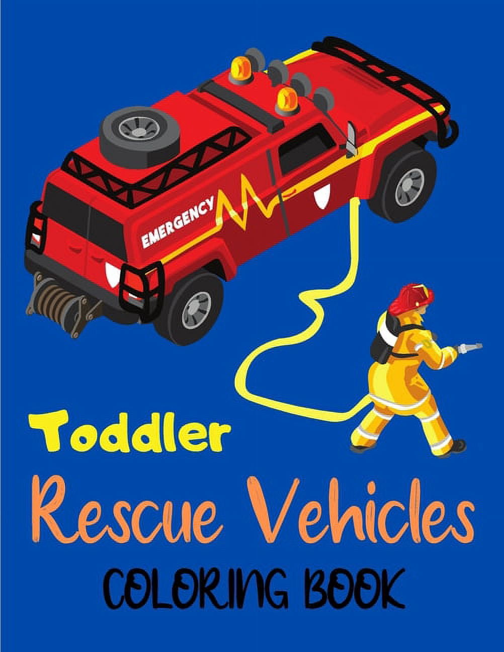 Toddler Rescue Vehicles Coloring Book : Truck coloring book for kids ...