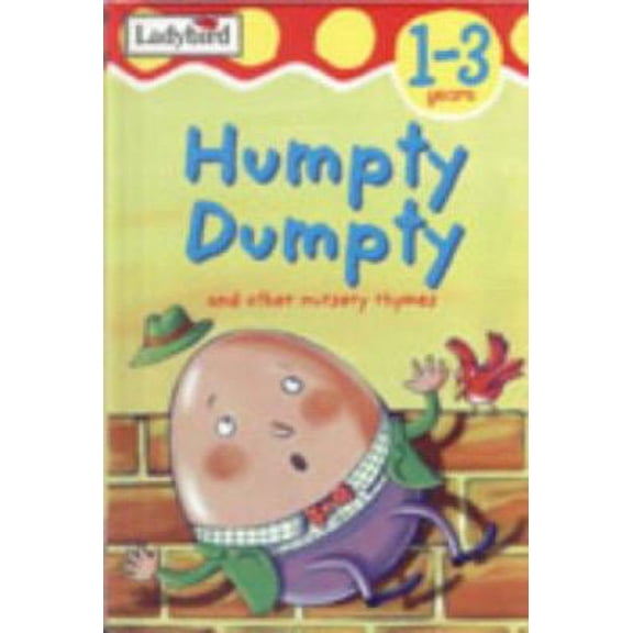 Pre-Owned Toddler Rhymetime Humpty Dumpty (Hardcover) 0721420184 9780721420189