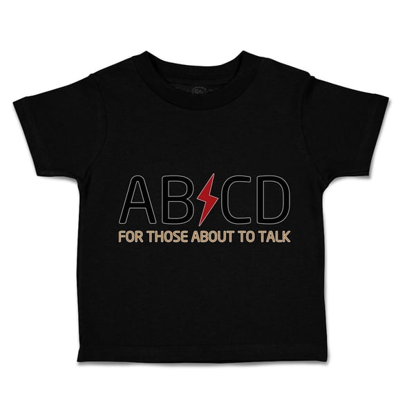 Toddler T-Shirt Ab Cd Abcd Rock & Roll Funny Humor Boy & Girl Clothes Cotton Funny Tee Black 7T