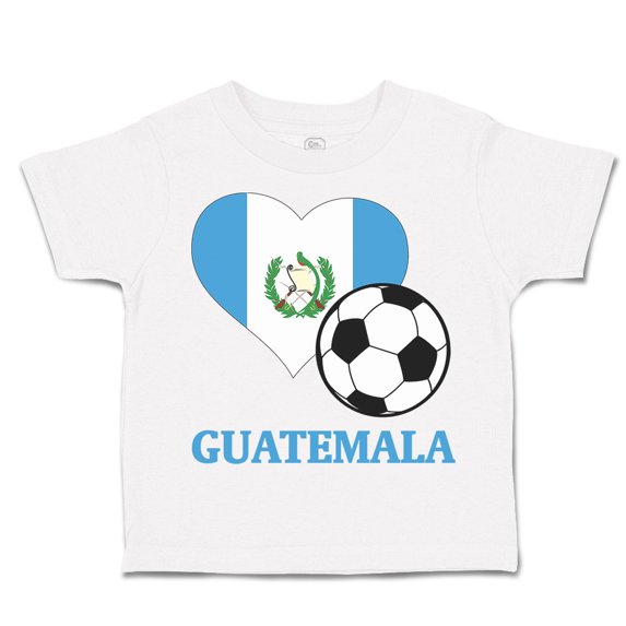 Toddler T-Shirt Guatemalan Soccer Guatemala Football Boy & Girl Clothes Cotton Funny Tee A White 6 Months