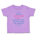 thumbnail image 1 of Toddler T-Shirt I Get My Attitude From... Well Pretty Much All of The Women Boy & Girl Clothes Cotton Funny Tee Lavender 6 Months, 1 of 5