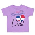 thumbnail image 1 of Toddler T-Shirt I Love My Dominican Dad Boy & Girl Clothes Cotton Funny Tee Lavender 4T, 1 of 5