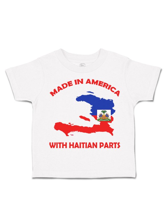 Toddler T-Shirt Made in America with Haitian Parts Boy & Girl Clothes Cotton Funny Tee A White 4T