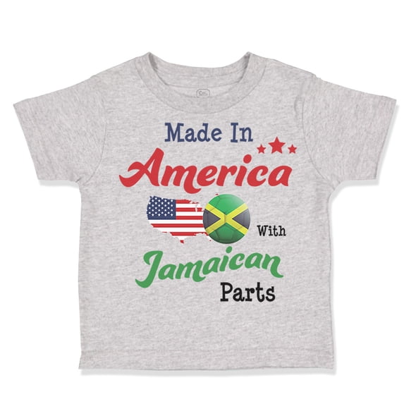 Toddler T-Shirt Made in America with Jamaican Parts Boy & Girl Clothes Cotton Funny Tee Oxford Gray 4T