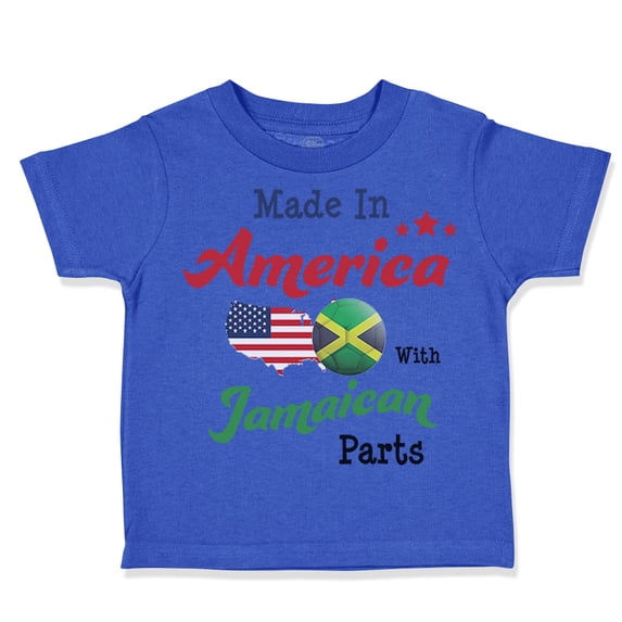 Toddler T-Shirt Made in America with Jamaican Parts Boy & Girl Clothes Cotton Funny Tee Royal Blue 2T