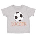 thumbnail image 1 of Toddler T-Shirt Soccer Baby Soccer Boy & Girl Clothes Cotton Funny Tee Oxford Gray 7T, 1 of 5