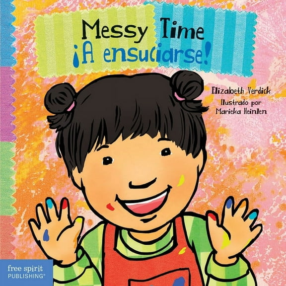 Toddler Tools(r) Board Books Messy Time / A Ensuciarse!, (Board Book)