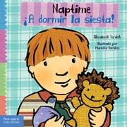 Toddler Toolsr Board Books Naptime /  A Dormir La Siesta!, Board Book