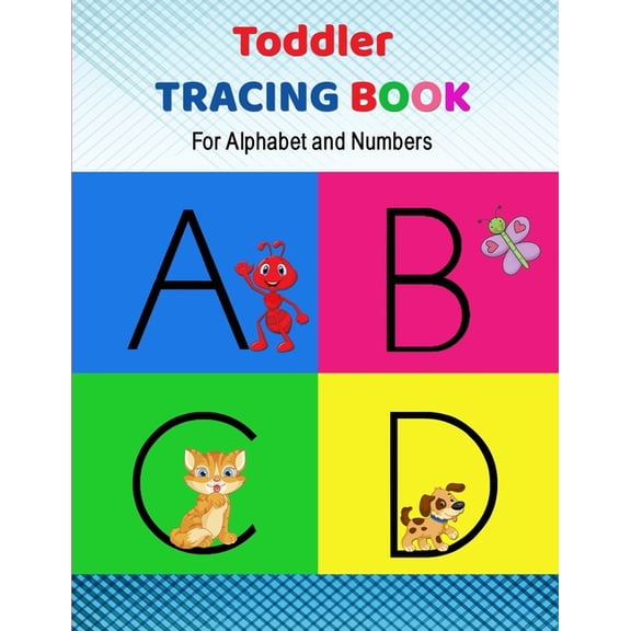 Toddler Tracing Book for Alphabet and Number: Learn to write numbers and alphabets and draw shapes, (Paperback)
