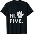 thumbnail image 1 of Toddler Womens T-Shirt Birthday Hi 5 Handprint Style A Cotton Celebrate Boy & Girl Clothes Children Baby Funny Tee Black Design Only 5 6T Black XL, 1 of 5