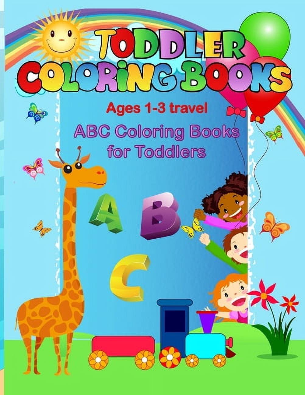 COLORING BOOK ACTIVITY JOYFUL Toddler Coloring Books for Kids Ages 1-3: ABC Coloring Book, Book 1, (Paperback)