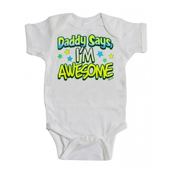 Toddlers "Daddy Says, I'm Awesome" Bodysuit - White - 6 Months