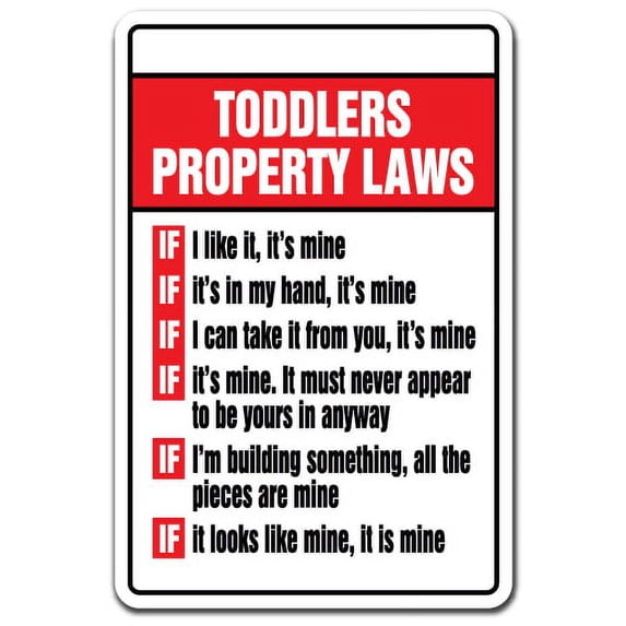 Toddlers Property Laws [3 Pack] of Vinyl Decal Stickers | Indoor/Outdoor | Funny decoration for Laptop, Car, Garage , Bedroom, Offices | SignMission