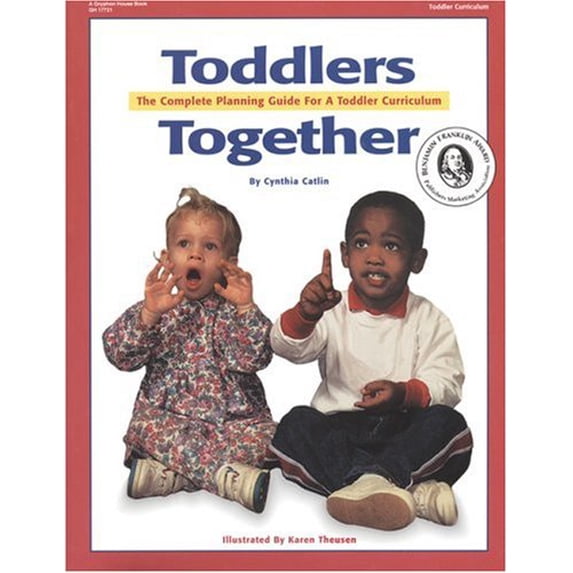 Pre-Owned Toddlers Together: The Complete Planning Guide for a Toddler Curriculum Paperback
