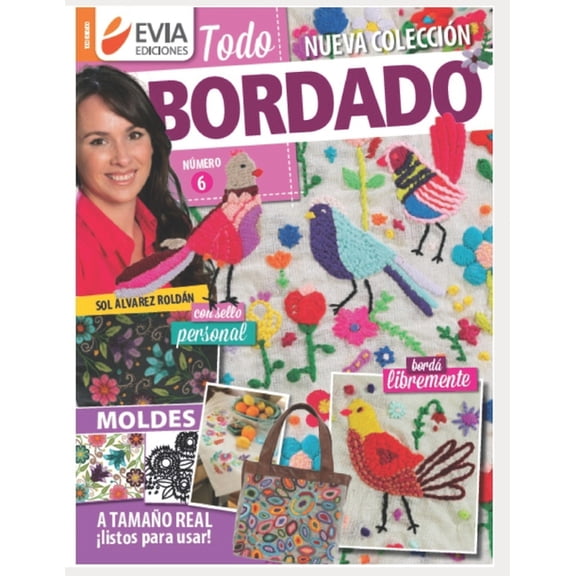Todo Bordado: Todo Bordado 6 : con moldes (Paperback)