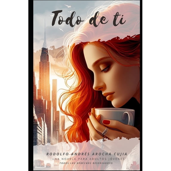 Todo de ti, (Paperback)
