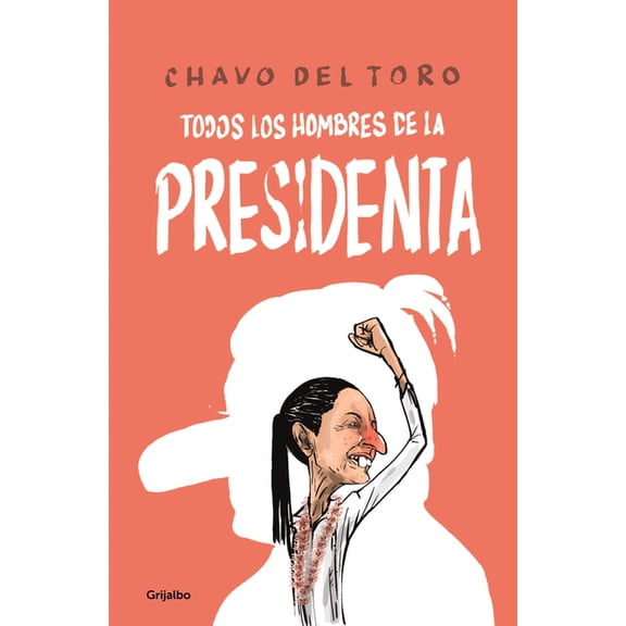 Todos Los Hombres de la Presidenta / All the President's Men, (Paperback)