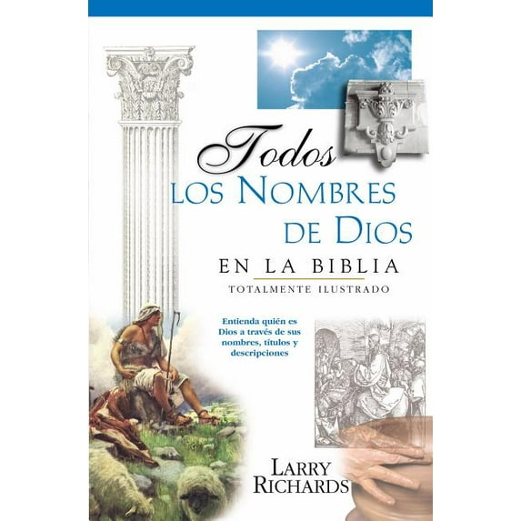Todos Los Nombres de Dios En La Biblia, (Paperback)