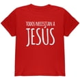 thumbnail image 1 of Todos Necesitan a Jesus Spanish You Need Jesus Youth T Shirt Red YSM, 1 of 1
