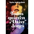 thumbnail image 1 of Todos Quieren a Daisy Jones / Daisy Jones & the Six, (Paperback), 1 of 1