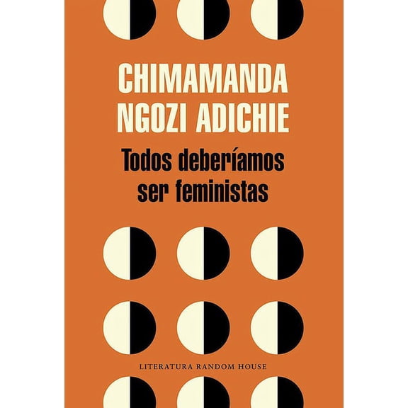 Todos Deberamos Ser Feministas / We Should All Be Feminists, (Paperback)