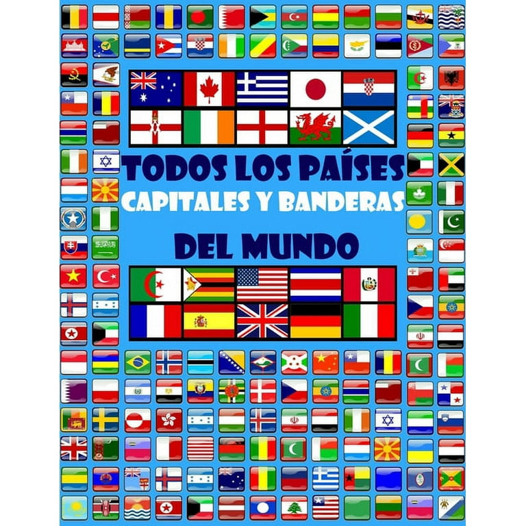 Todos los países, capitales y banderas del mundo (Paperback) 